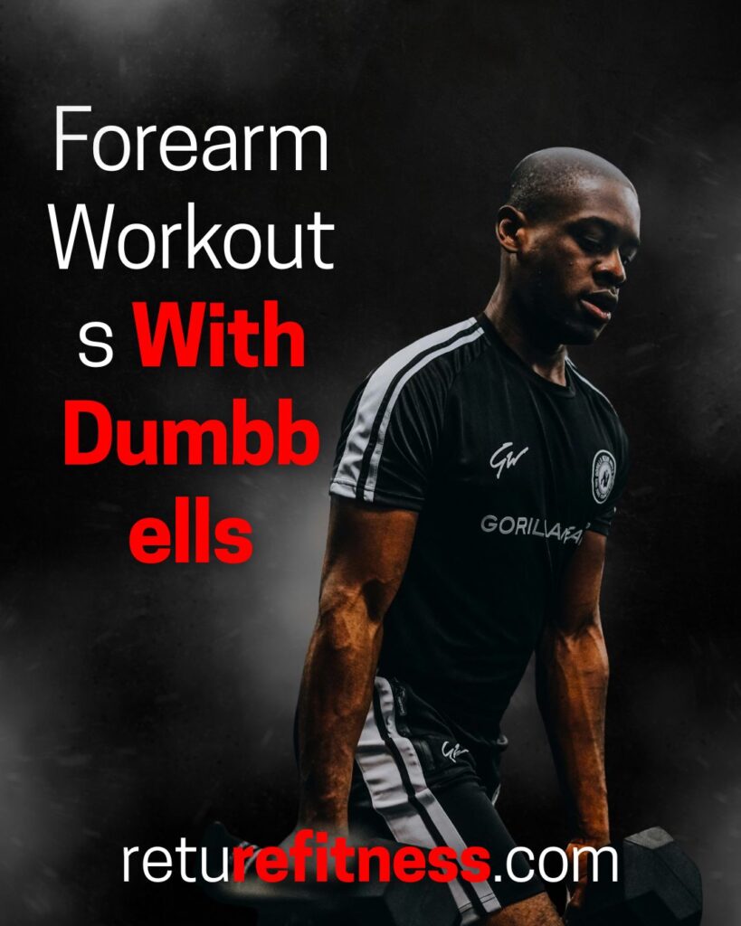 Forearm Workouts, Forearm workout with dumbbells, Forearm Workout equipment, Forearm workout gym, Forearm exercises at home, Forearm exercises no equipment,