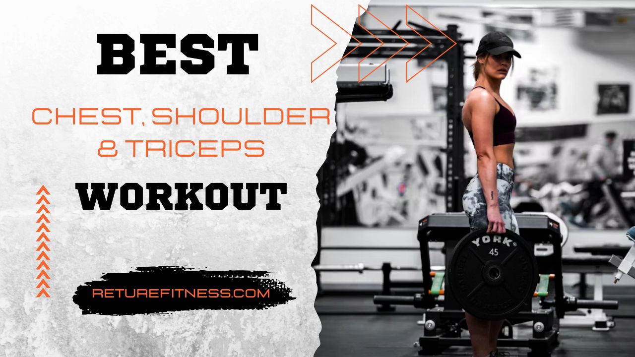 Learn the best chest shoulders triceps workout for strength and muscle growth. Follow this complete routine with tips for safe and effective training.