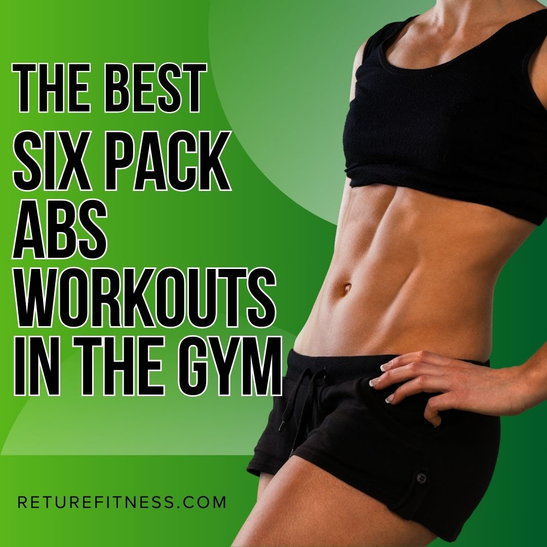best abs workout at home without equipment, how to get six pack in 1 week, six pack exercise at home, six pack workout, Six Packs Abs, Six Packs Abs Workouts